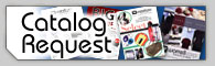 Click here to request a catalog - most catalogs can be previewed by clicking on the cover image!